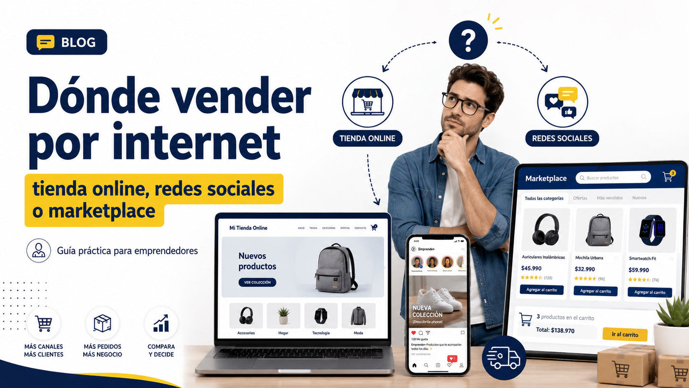 Dónde vender por internet: tienda online, redes sociales o marketplace