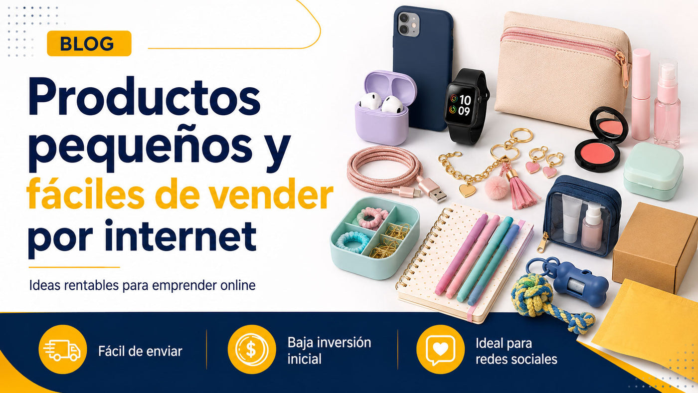 Productos pequeños y fáciles de vender por internet